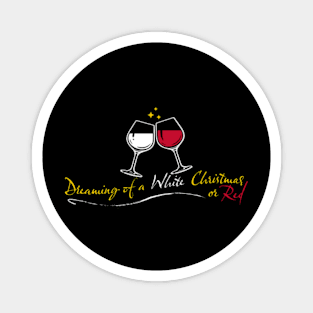 Dreaming of a Wine Christmas Magnet